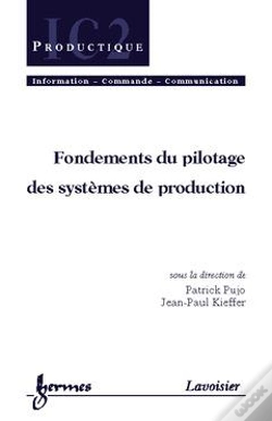Capa do artigo Fondements Du Pilotage Des Systemes De Production Traite Ic2