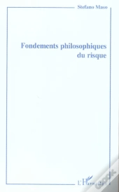 Fondements Philosophiques Du Risque