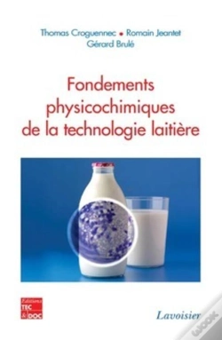 Capa do artigo Fondements Physicochimiques De La Technologie Laitière