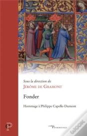 Capa do artigo Fonder : Hommage À Philippe Capelle-Dumont