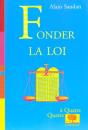 Fonder La Loi - Preview
