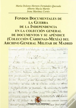Capa do artigo Fondos Documentales De La Guerra De La Independencia En La Colección General De Documentos Y Su Apén