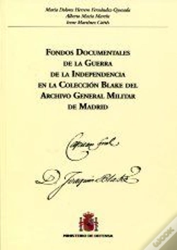 Capa do artigo Fondos Documentales De La Guerra De La Independencia Española En La Colección Blake