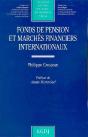 Fonds De Pension Et Marches Financiers Internationaux ; Perspectives Comparées - Preview