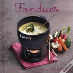 Capa do artigo Fondues - Nouvelles Variations Gourmandes
