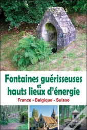 Fontaines Et Hauts Lieux De Guérison