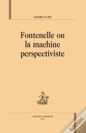 Capa do artigo Fontenelle Ou La Machine Perspectiviste