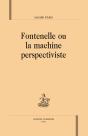 Fontenelle Ou La Machine Perspectiviste - Preview