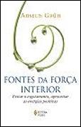 Fontes da Força Interior