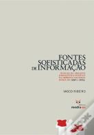 Fontes Sofisticadas de Informação