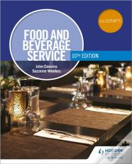 Food And Beverage Service, 10th Edition
