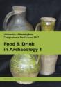 Food And Drink In Archaeology I - Preview