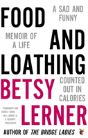 Food And Loathing - Preview