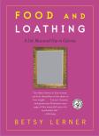 Food And Loathing