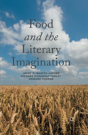 Food And The Literary Imagination - Preview