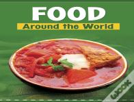 Food Around The World