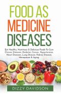 Food As Medicine Diseases