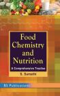Food Chemistry And Nutrition - Preview