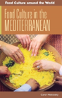 Food Culture In The Mediterranean - Preview
