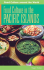 Food Culture In The Pacific Islands - Preview