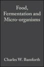 Food, Fermentation And Micro-Organisms - Preview