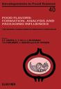 Food Flavors: Formation, Analysis And Packaging Influences - Preview