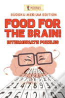 Food For The Brain! Intermediate Puzzles