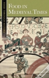 Food In Medieval Times