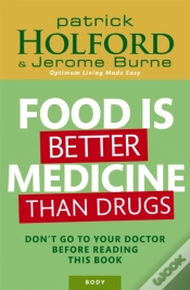 Capa do artigo Food Is Better Medicine Than Drugs