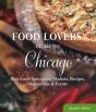 Food Lovers' Guide To Chicago - Preview