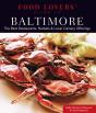 Food Lovers' Guide To(R) Baltimore - Preview