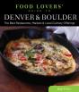 Food Lovers' Guide To(R) Denver & Boulder - Preview