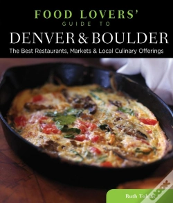 Capa do artigo Food Lovers' Guide To(R) Denver & Boulder