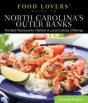 Food Lovers' Guide To(R) North Carolina'S Outer Banks - Preview