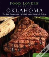 Food Lovers' Guide To(R) Oklahoma