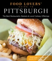 Food Lovers' Guide To(R) Pittsburgh