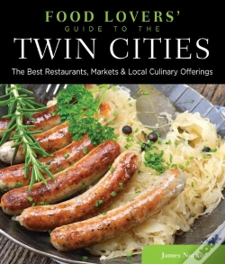 Capa do artigo Food Lovers' Guide To(R) The Twin Cities