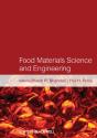 Food Materials Science And Engineering - Preview
