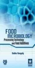Food Microbiology: Processing Technology And Feed Additives
