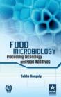 Food Microbiology: Processing Technology And Feed Additives - Preview