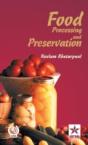 Food Processing And Preservation - Preview