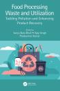 Food Processing Waste And Utilization - Preview