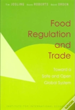Capa do artigo Food Regulation And Trade Â€“ Toward A Safe And Open Global System