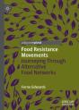 Food Resistance Movements - Preview