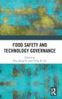 Food Safety And Technology Governance - Preview