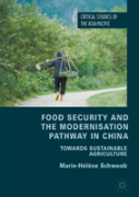 Food Security And The Modernisation Pathway In China