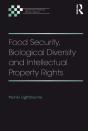 Food Security, Biological Diversity And Intellectual Property Rights - Preview