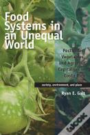 Food Systems In An Unequal World
