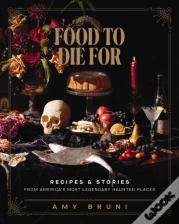 Food To Die For