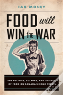 Food Will Win The War